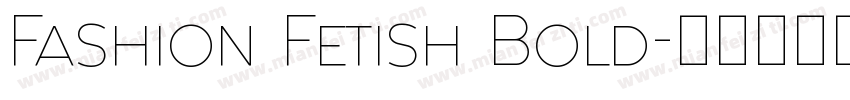 Fashion Fetish Bold字体转换